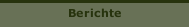 Berichte 